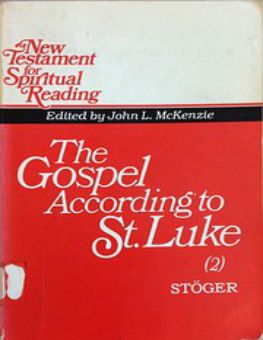 THE GOSPEL ACCORDING TO ST. LUKE (2)